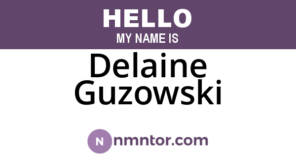 Delaine Guzowski