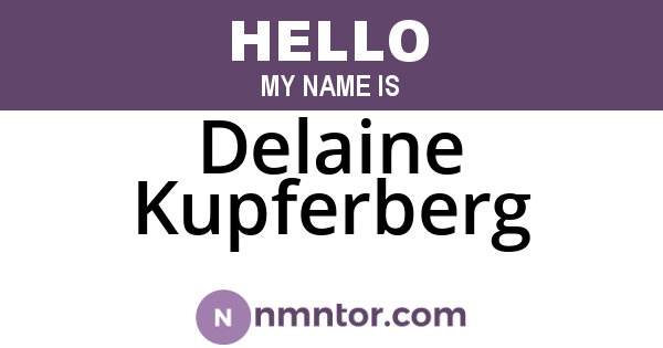 Delaine Kupferberg