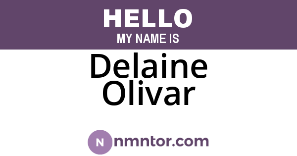 Delaine Olivar