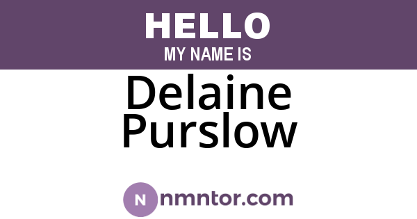 Delaine Purslow