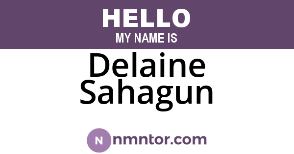Delaine Sahagun