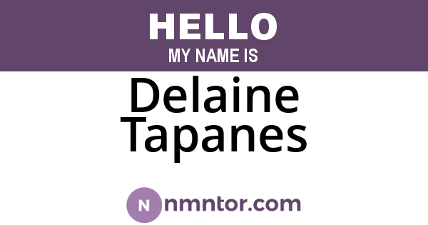 Delaine Tapanes