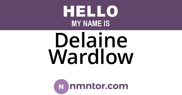 Delaine Wardlow