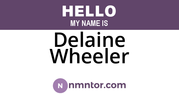 Delaine Wheeler