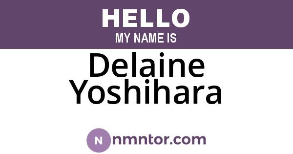 Delaine Yoshihara