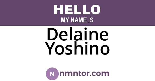 Delaine Yoshino
