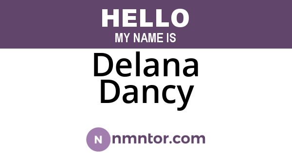 Delana Dancy