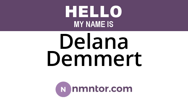 Delana Demmert