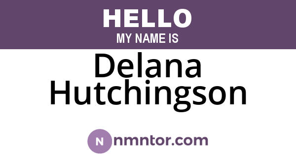 Delana Hutchingson