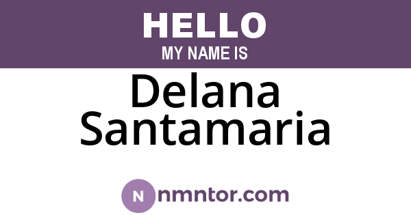 Delana Santamaria