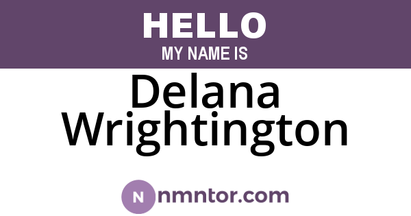 Delana Wrightington