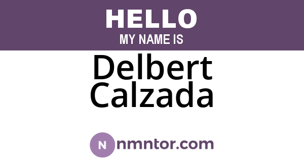 Delbert Calzada