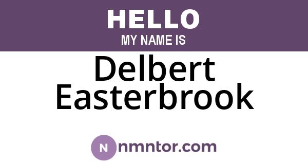 Delbert Easterbrook