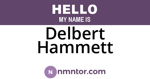 Delbert Hammett