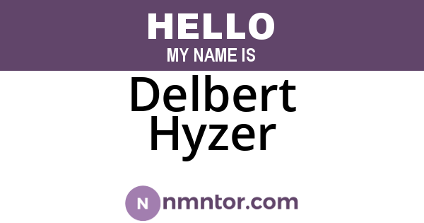 Delbert Hyzer