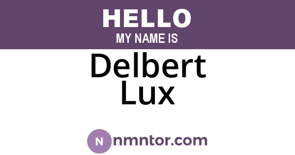 Delbert Lux