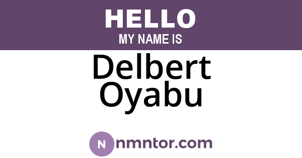 Delbert Oyabu