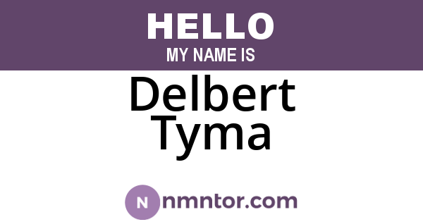 Delbert Tyma