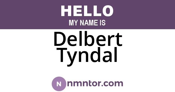 Delbert Tyndal