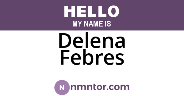Delena Febres