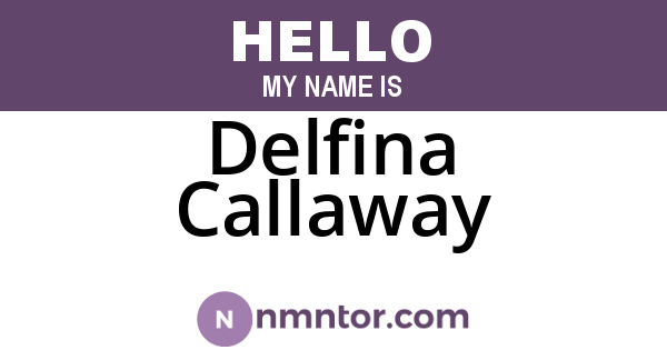 Delfina Callaway