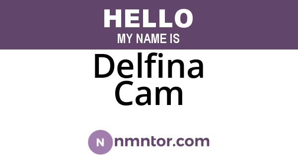 Delfina Cam