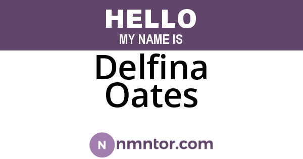 Delfina Oates