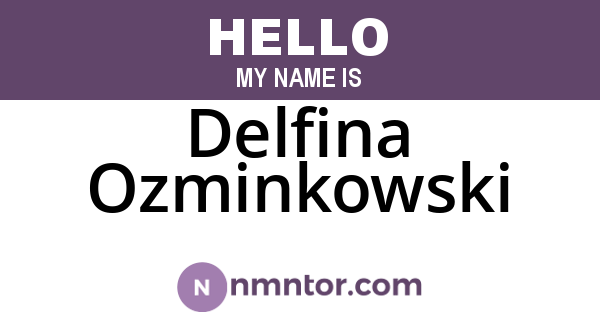Delfina Ozminkowski