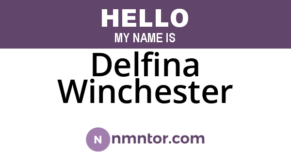 Delfina Winchester