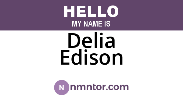 Delia Edison