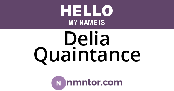 Delia Quaintance