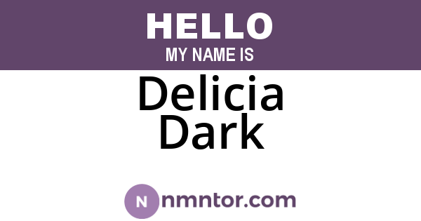 Delicia Dark