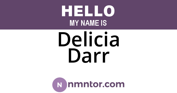 Delicia Darr