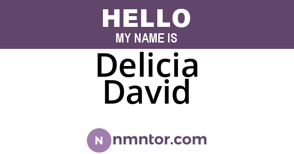 Delicia David