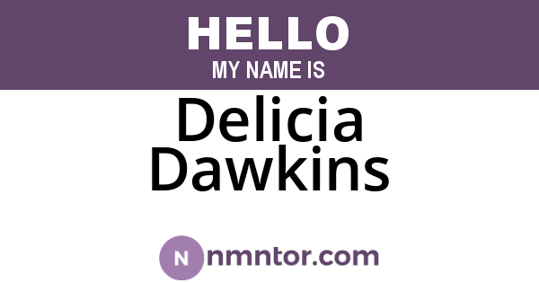 Delicia Dawkins