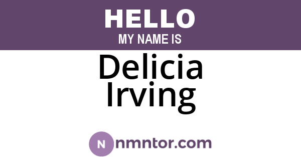 Delicia Irving