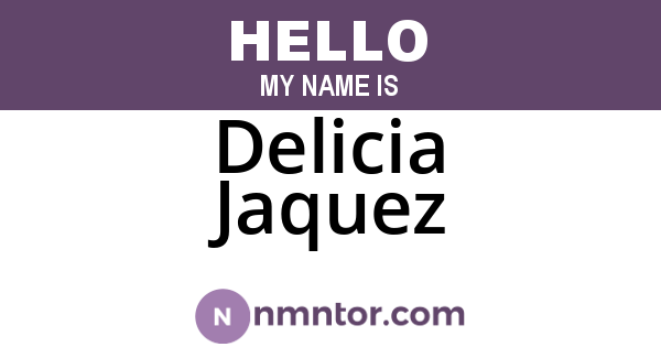Delicia Jaquez