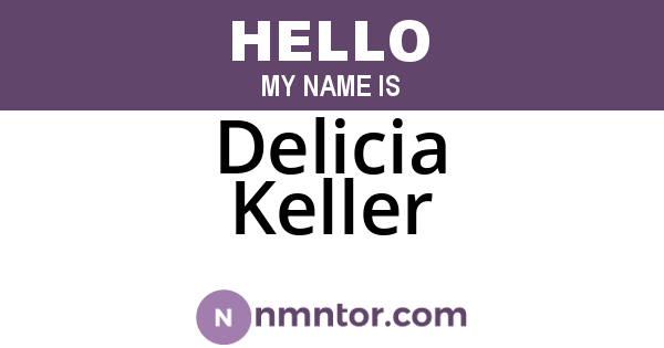 Delicia Keller