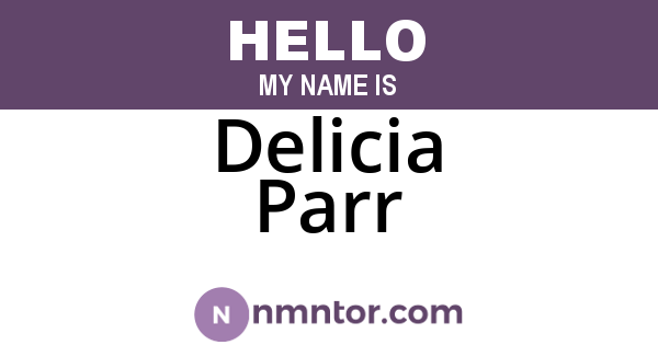 Delicia Parr