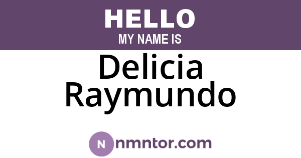 Delicia Raymundo