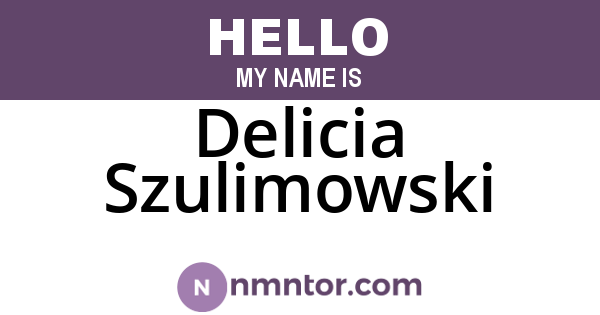 Delicia Szulimowski