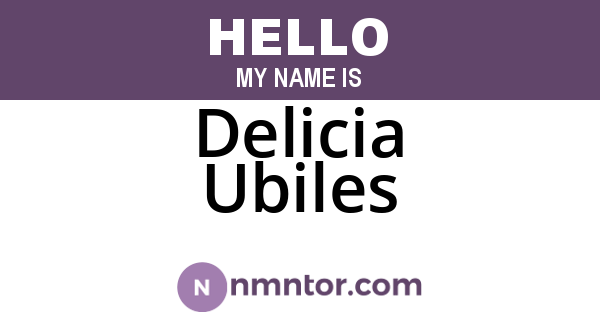 Delicia Ubiles