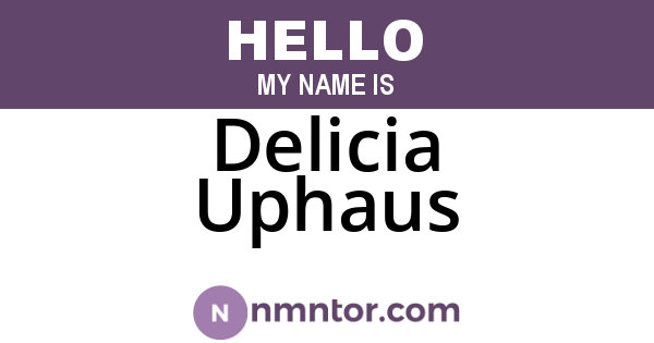 Delicia Uphaus