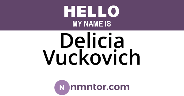 Delicia Vuckovich