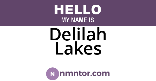 Delilah Lakes