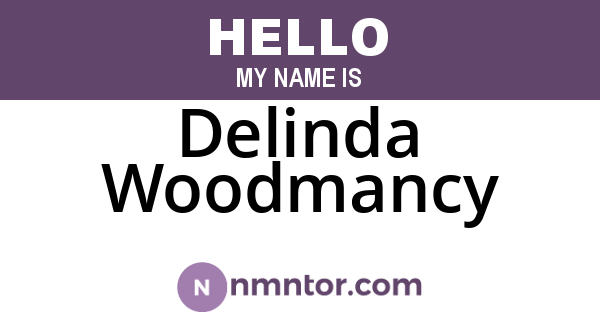 Delinda Woodmancy