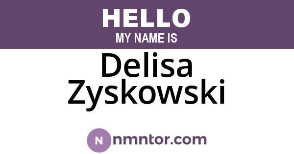 Delisa Zyskowski