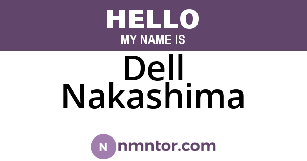 Dell Nakashima