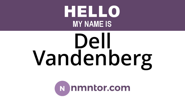 Dell Vandenberg
