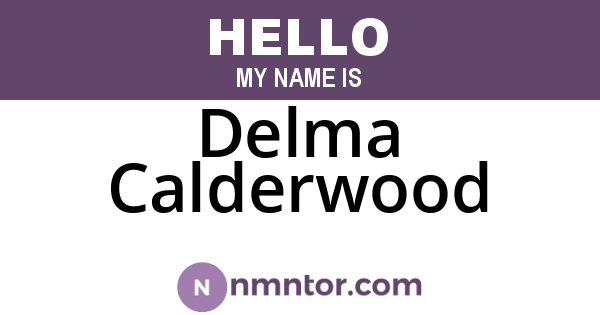 Delma Calderwood